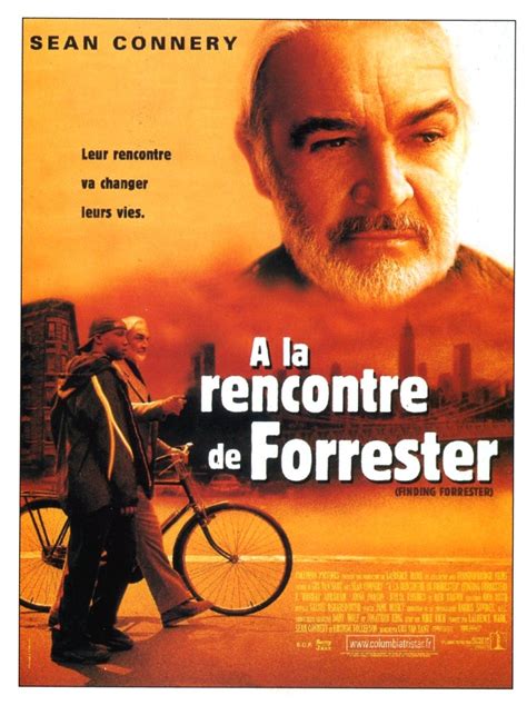 à la rencontre de forrester|À la rencontre de Forrester